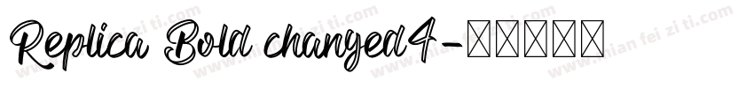 Replica Bold changed4字体转换
